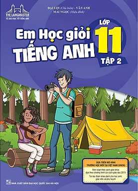 The Langmaster - Em Học Giỏi Tiếng Anh Lớp 11 Tập 2