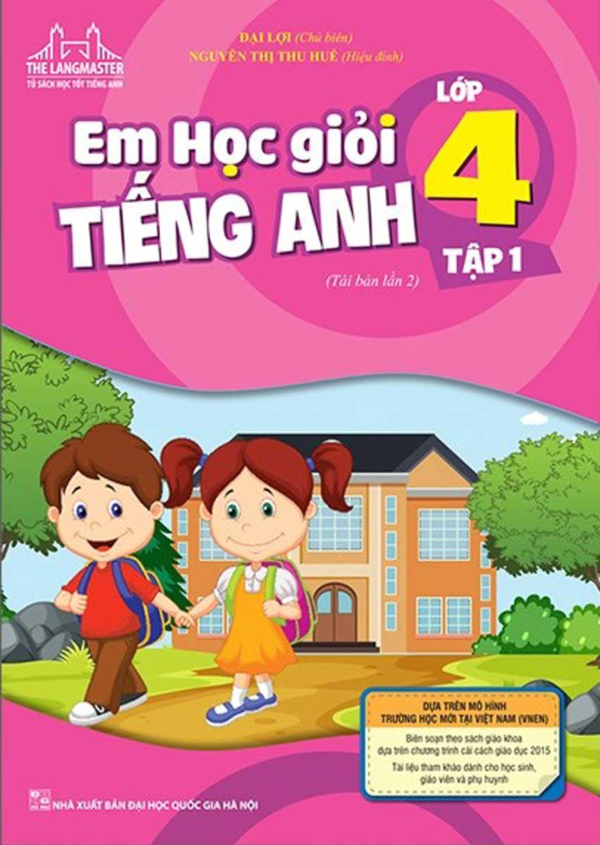 The Langmaster - Em Học Giỏi Tiếng Anh Lớp 4 Tập 1