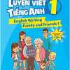 The langmaster - Luyện Viết Tiếng Anh 1 (English Writing Family and Friends 1)