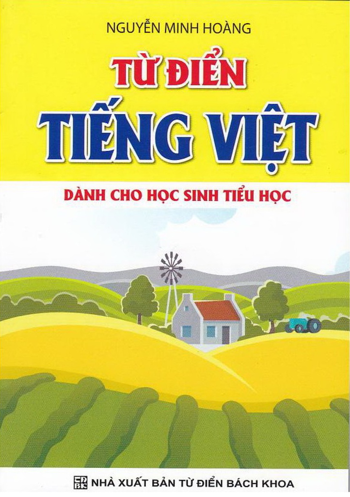 Từ Điển Tiếng Việt Dành Cho Học Sinh Tiểu Học (Khang Việt)