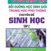 Tư Duy Sáng Tạo Bồi Dưỡng Học Sinh Giỏi THPT Chuyên Đề Sinh Học Tập 2