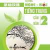 Tự Học Nghe - Nói Tiếng Trung Căn Bản - Tập 2 (Kèm CD)