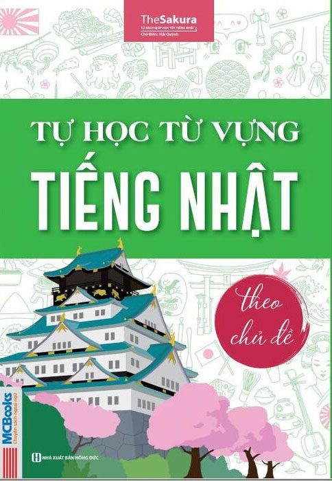 Tự Học Từ Vựng Tiếng Nhật Theo Chủ Đề - The Sakura