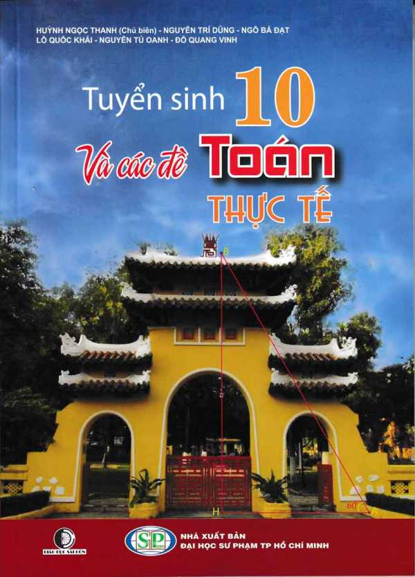 Tuyển Sinh Lớp 10 Và Các Đề Toán Thực Tế