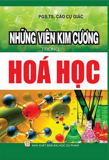 Những Viên Kim Cương Trong Hóa Học - Cao Cự Giác