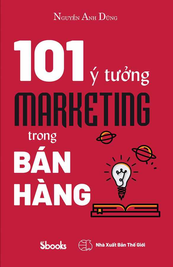 101 Ý Tưởng Marketing Trong Bán Hàng