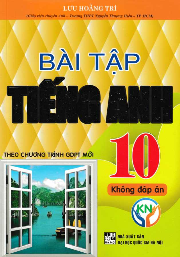 Bài Tập Tiếng Anh 10 - Không Đáp Án