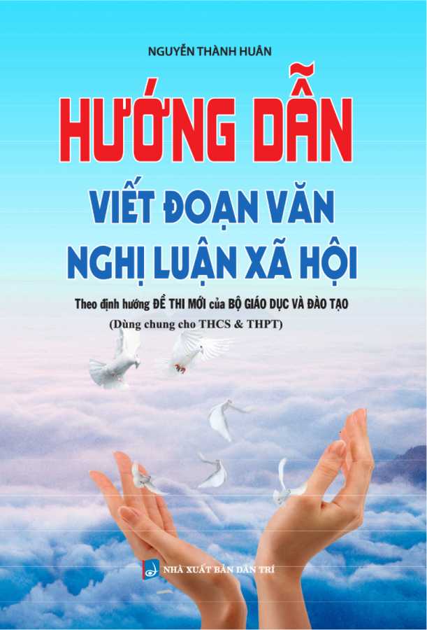 Hướng Dẫn Viết Đoạn Văn Nghị Luận Xã Hội