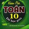 Khám Phá Toán 10 Để Học Giỏi - Tập 1