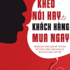 Khéo Nói Hay Để Khách Hàng Mua Ngay