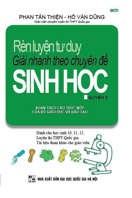 Rèn Luyện Tư Duy Giải Nhanh Theo Chuyên Đề Sinh Học Quyển 2