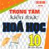 Trọng Tâm Kiến Thức Hóa Học 10