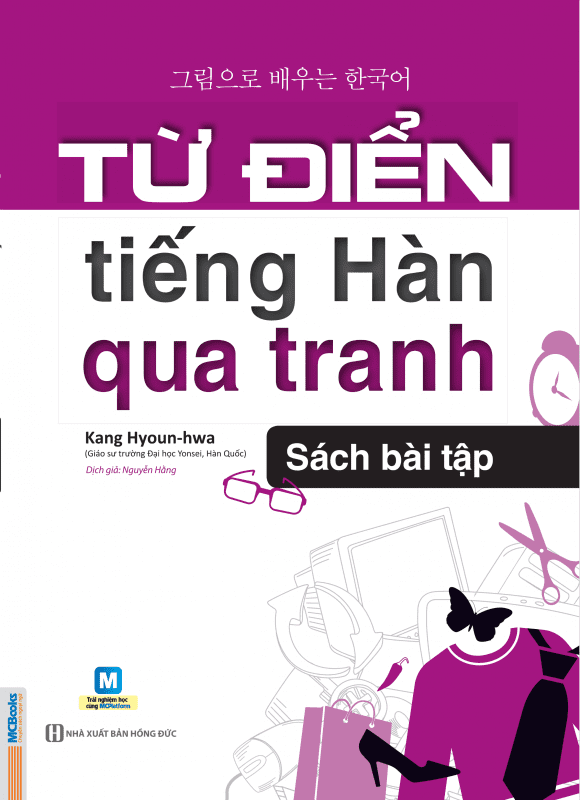 Từ Điển Tiếng Hàn Qua Tranh (Sách Bài Tập)