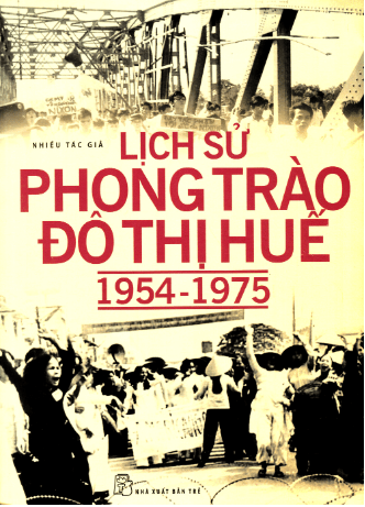 Lịch Sử Phong Trào Đô Thị Huế (1954-1975)