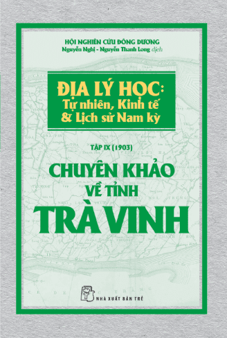 Chuyên Khảo Về Tỉnh Trà Vinh