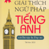 Giải Thích Ngữ Pháp Tiếng Anh Với Bài Tập Và Đáp Án (Bìa vàng)