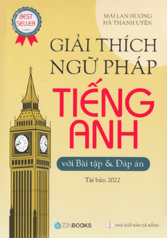 Giải Thích Ngữ Pháp Tiếng Anh Với Bài Tập Và Đáp Án (Bìa vàng)