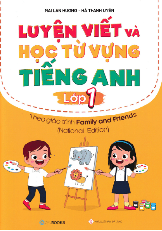 Luyện Viết Và Học Từ Vựng Tiếng Anh Lớp 1 - National Edition