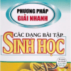 Phương Pháp Giải Nhanh Các Dạng Bài Tập Sinh Học