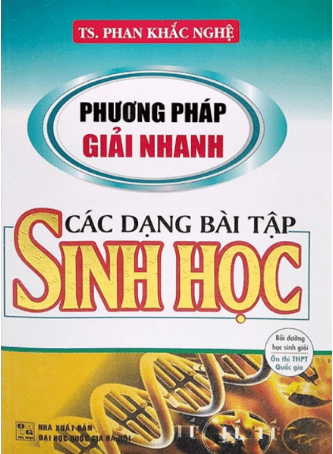 Phương Pháp Giải Nhanh Các Dạng Bài Tập Sinh Học