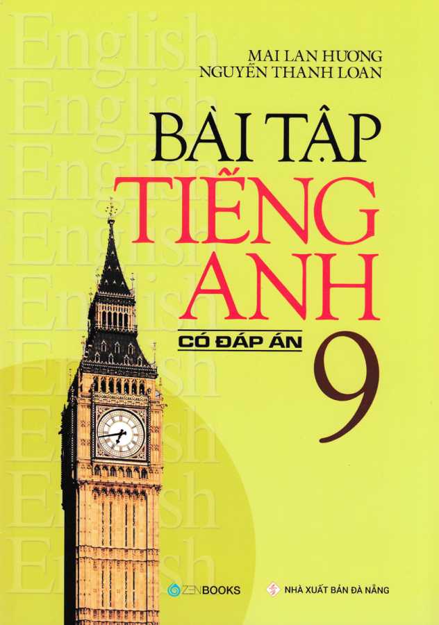 Bài Tập Tiếng Anh Lớp 9 - Có Đáp Án