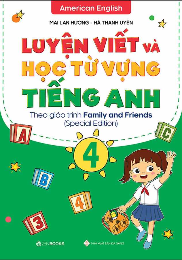 Luyện Viết Và Học Từ Vựng Tiếng Anh Lớp 4 - Special Edition (Theo Giáo Trình Family And Friends)