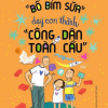 "Bố Bỉm Sữa" Dạy Con Thành “Công Dân Toàn Cầu”