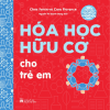 Hoá Học Hữu Cơ Cho Trẻ Em