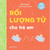 Bộ Sách Vỡ Lòng Về Khoa Học - Rối Lượng Tử Cho Trẻ Em