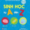 Bộ Sách Vỡ Lòng Về Khoa Học - Sinh Học Từ A Đến Z