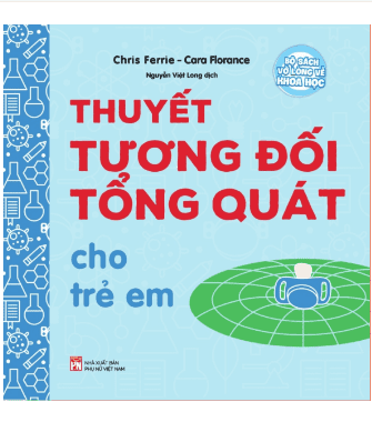 Thuyết Tương Đối Tổng Quát Cho Trẻ Em