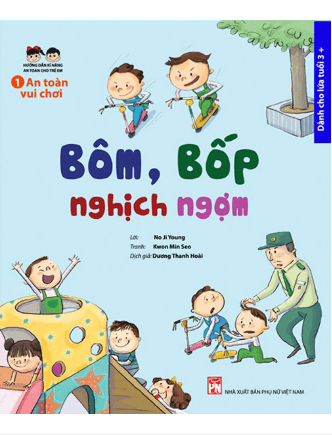 An Toàn Vui Chơi: Bôm, Bốp Nghịch Ngợm