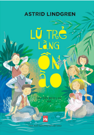 Lũ Trẻ Làng Ồn Ào