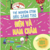 Thí Nghiệm Stem Siêu Sáng Tạo - Điện Và Nam Châm