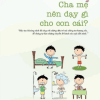 Cha Mẹ Nên Dạy Gì Cho Con Cái