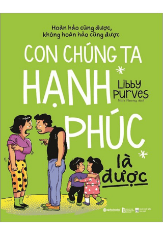 Con Chúng Ta Hạnh Phúc Là Được