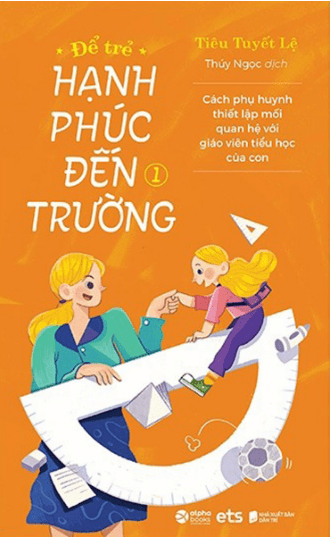 Để Trẻ Hạnh Phúc Đến Trường 1