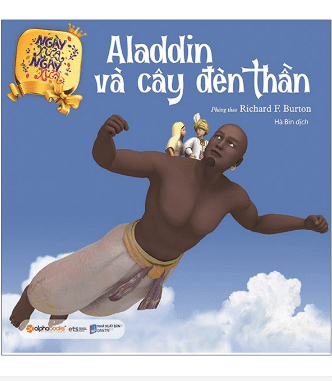 Ngày Xửa Ngày Xưa - Aladdin Và Cây Đèn Thần