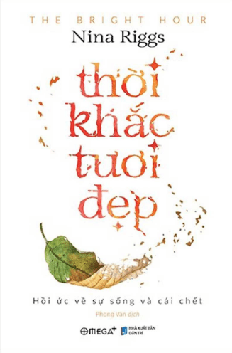 Thời Khắc Tươi Đẹp (Bìa Cứng)