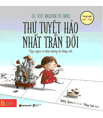 Thứ Tuyệt Hảo Nhất Trần Đời!