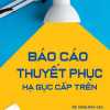 Báo Cáo Thuyết Phục Hạ Gục Cấp Trên