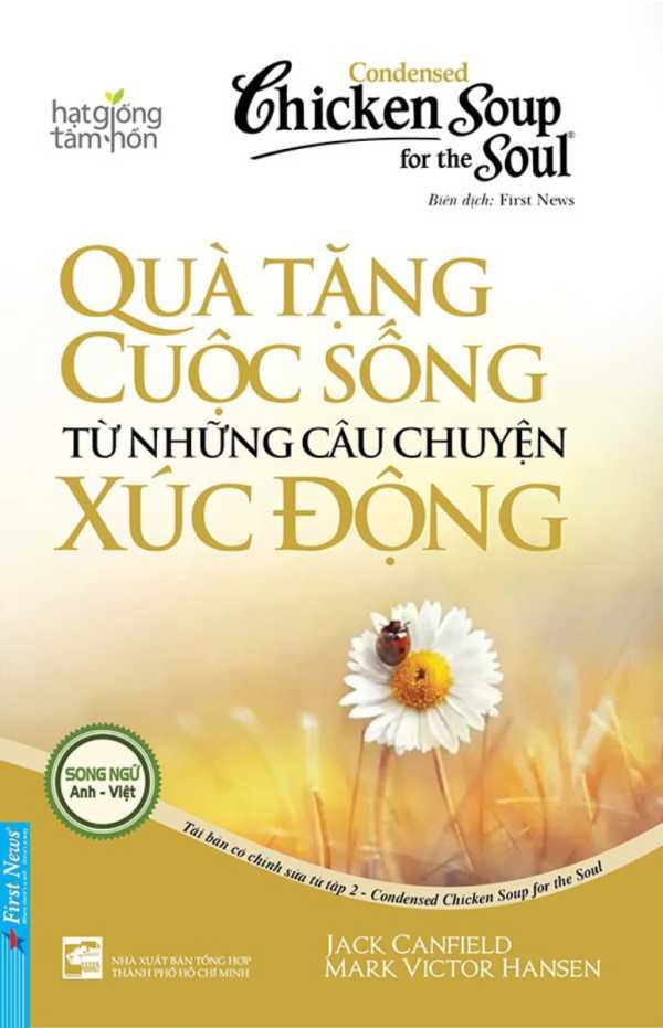 Chicken Soup For The Soul 2 - Quà Tặng Cuộc Sống Từ Những Câu Chuyện Xúc Động