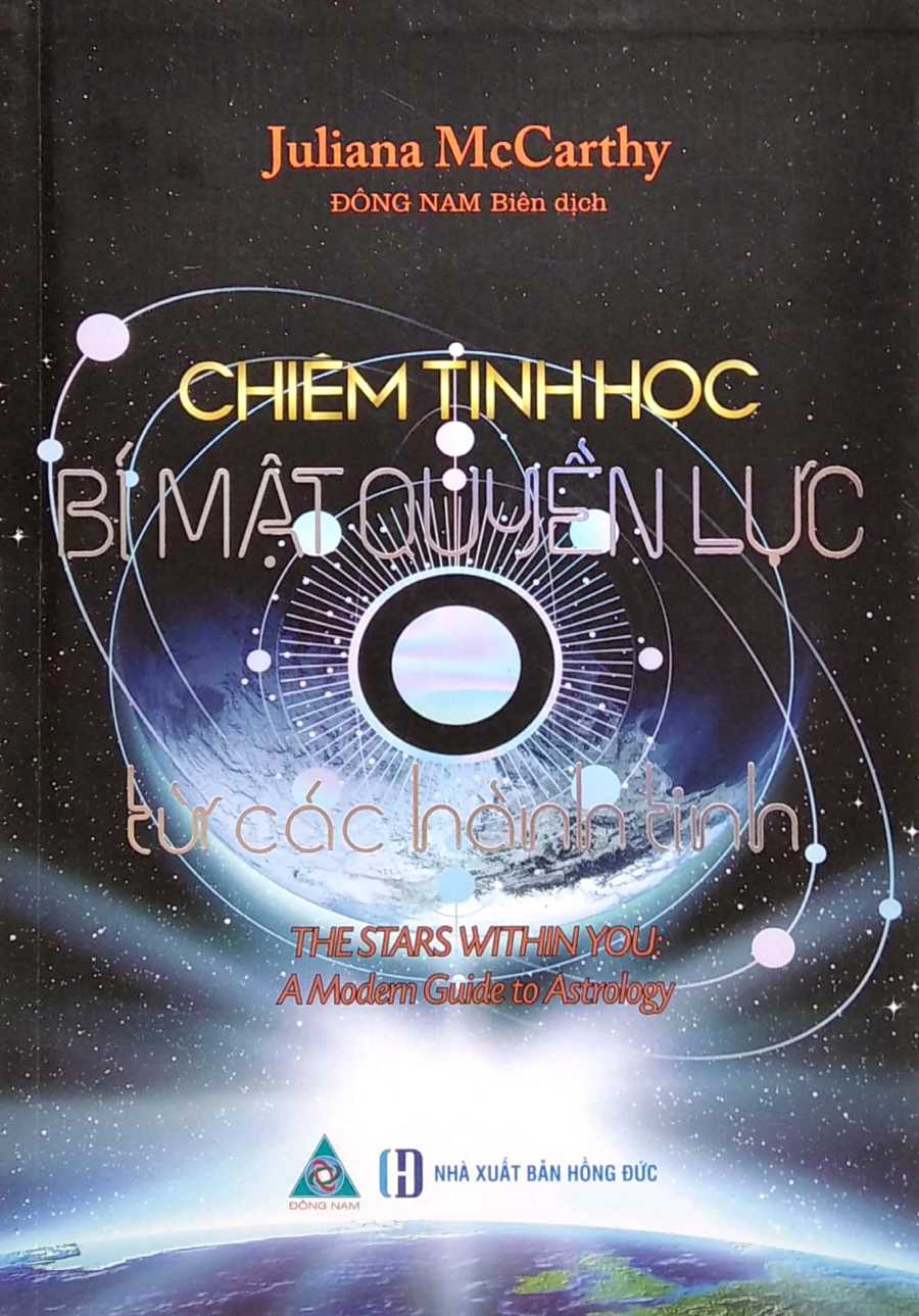 Chiêm Tinh Học - Bí Mật Quyền Lực Từ Các Hành Tinh