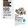 Combo 100 Viên Gạch Xây Dựng Kỹ Năng Lãnh Đạo + Dự Án Phượng Hoàng - The Phoenix Project (Bộ 2 Cuốn)