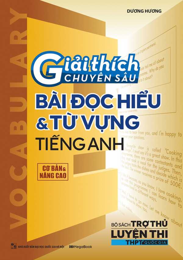 Giải Thích Chuyên Sâu Bài Đọc Hiểu Và Từ Vựng Tiếng Anh: Cơ Bản & Nâng Cao