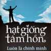 Hạt Giống Tâm Hồn Tập 15 - Luôn Là Chính Mình