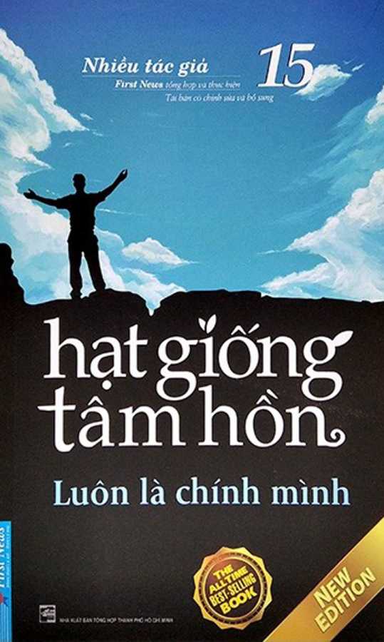 Hạt Giống Tâm Hồn Tập 15 - Luôn Là Chính Mình