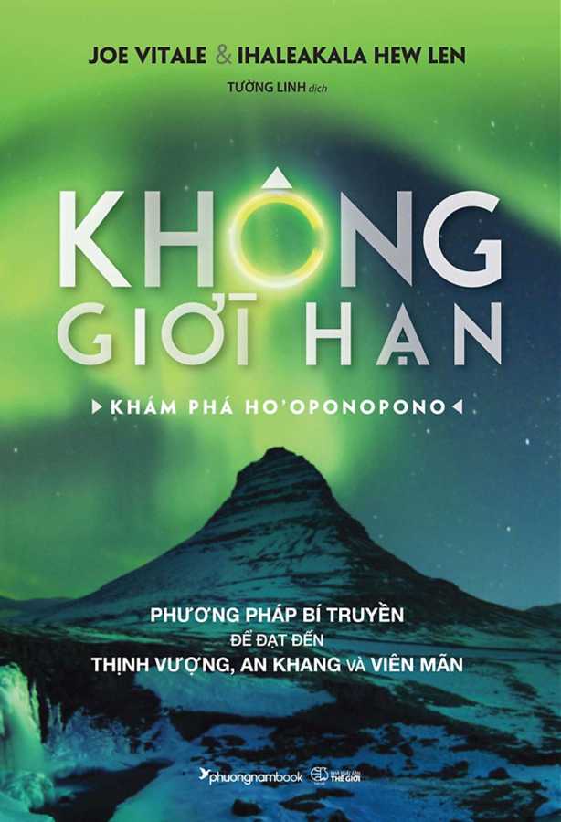 Không Giới Hạn - Khám Phá Ho'oponopono