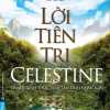 Lời Tiên Tri Celestine - The Celestine Prophecy