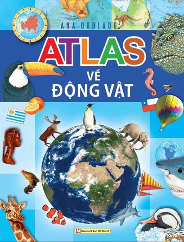 ATLAS VỀ CÁC LOÀI ĐỘNG VẬT